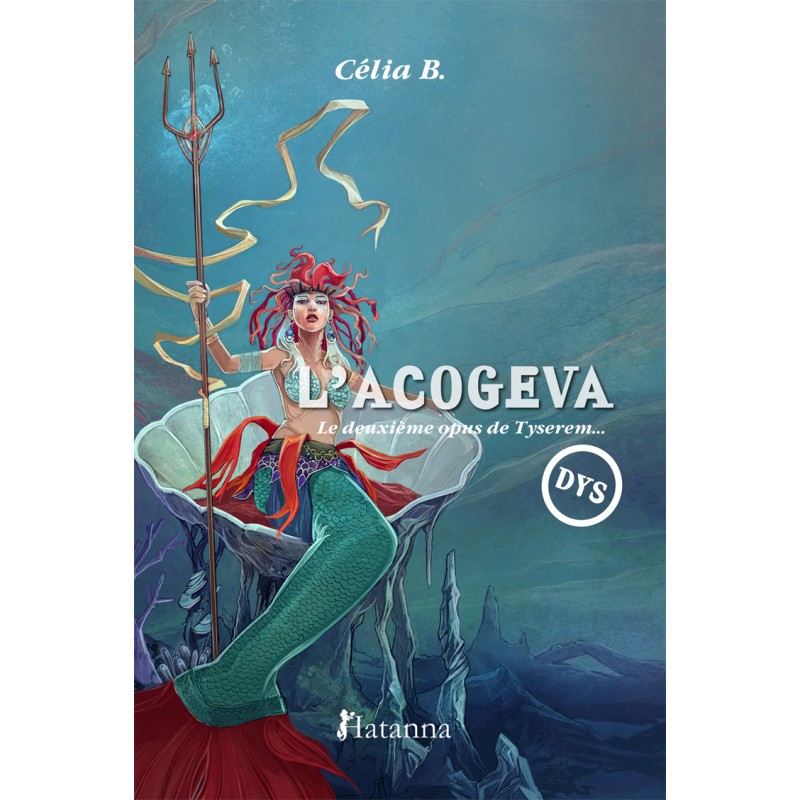 DYS L'Acogeva - Tyserem 2 - Célia B.