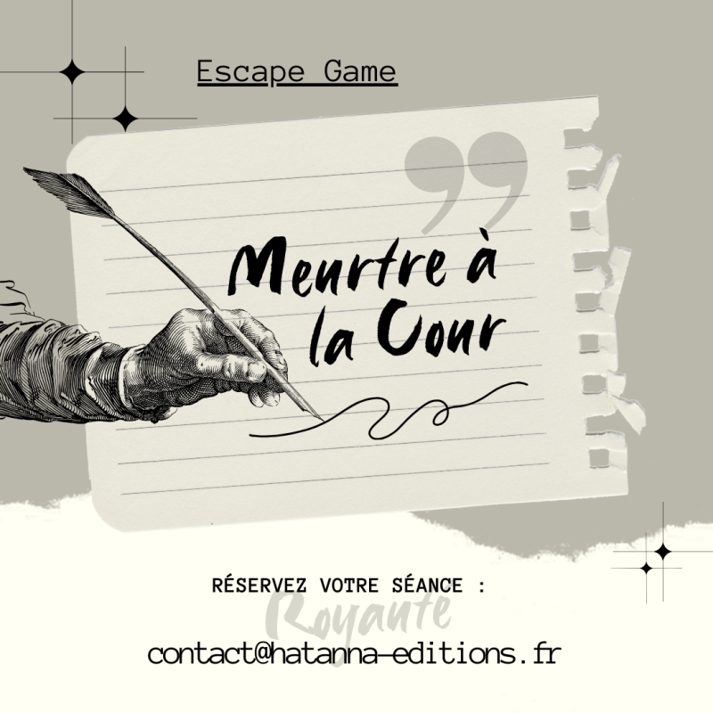 Escape Game Meurtre à la Cour